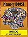 MEMORY BOOST MIX PUZZLES: An Stress and Anxiety Relief Mix Puzzles Activity Book for adults and seniors to improve your memory , boost your brain ... and negative emotions. Large Print 8.5x11in