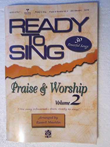 Ready to Sing Praise and Worship Volume 2 Chora... 5550170086 Book Cover