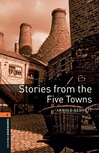 Stories from the Five Towns Level 2 Oxford Bookworms Library (English Edition)