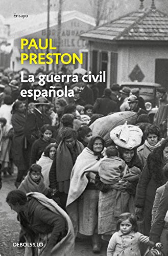 La Guerra Civil Española (edición actualizada) (Ensayo | Historia) La Guerra Civil Española (edición actualizada) (Ensayo | Historia)