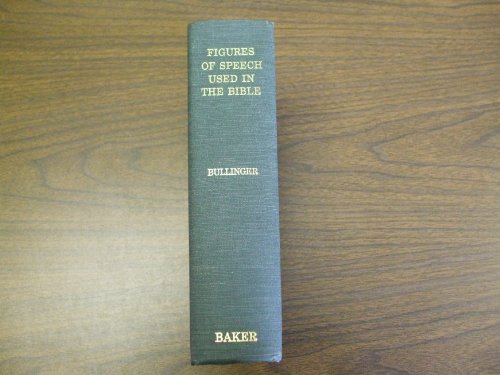 Figures of Speech Used in the Bible Explained a... B002BU8FUE Book Cover