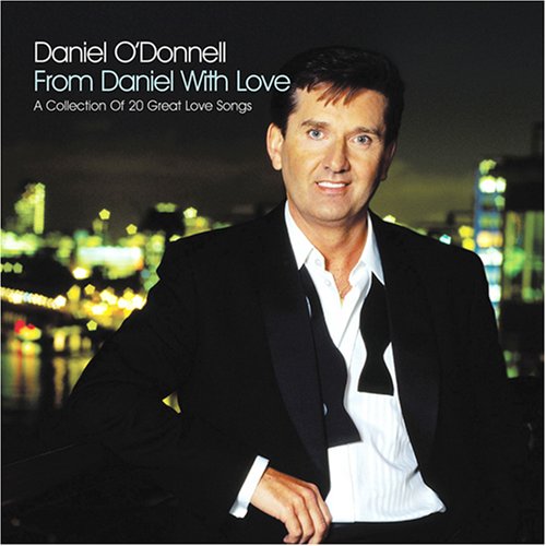 O DONNELL;DANIEL - FROM DANIEL W/LOVE [Audio CD] O DONNELL;DANIEL