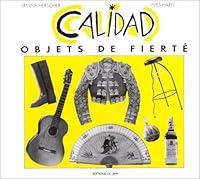 Calidad. Objets de fierté, format CD 2841020231 Book Cover