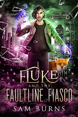Fluke and the Faultline Fiasco (The Fantastic Fluke Book 3)