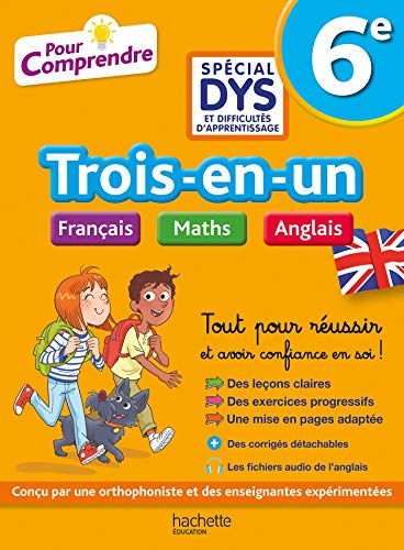 Pour Comprendre 6e Spécial DYS (dyslexie) et difficultés d'appren...