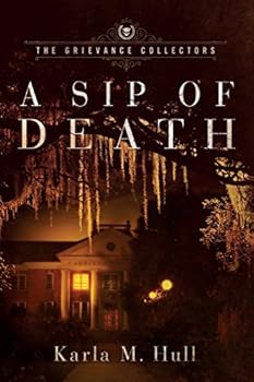 Paperback The Grievance Collectors: A Sip of Death Book