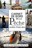 Photo Gallery carnet de bord de la peche: cahier pour pêcheur à compléter | notez et conservez les informations et les prises importantes lors de vos séances de ... noel , la fête des pères ou un anniversaire Photo Gallery carnet de bord de la peche: cahier pour pêcheur à compléter | notez et conservez les informations et les prises importantes lors de vos séances de ... noel , la fête des pères ou un anniversaire