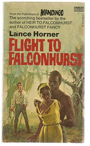 Flight to Falcon Hurst B00M5NE1IM Book Cover
