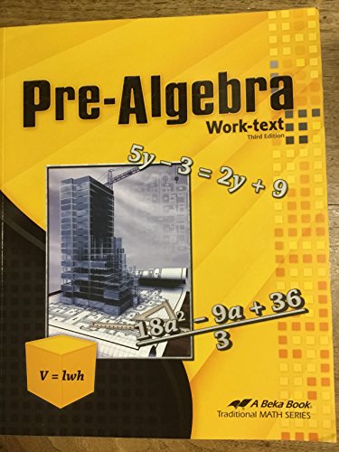A Beka Pre-Algebra Grade 8, Third Edition: Work... B00BQ1AAY8 Book Cover