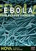 NOVA: Ebola - The Plague Fighters