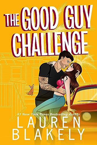 The Good Guy Challenge: A Fake Dating Standalone Romance (The Dating Games)