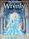 A Ghost in the Castle (The Kingdom of Wrenly)