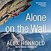 Alone on the Wall