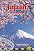 Japan by Rail: Includes Rail Route Guide and 30 City Guides