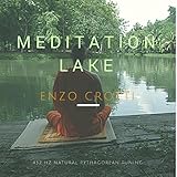  Meditation Lake - Integral 432 Hz