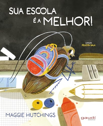 Sua escola é a melhor!