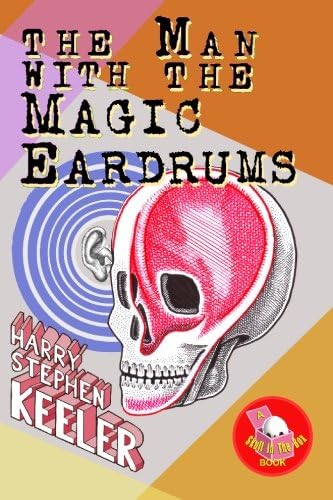 The Man with the Magic Eardrums