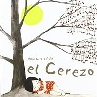 El cerezo (El Dodo Bobo) 8492607556 Book Cover