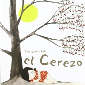 Hardcover El cerezo [Spanish] Book