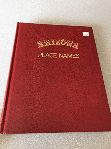 Arizona Place Names 0816500096 Book Cover