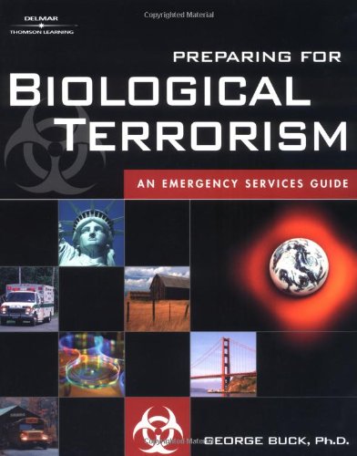 Preparing for Biological Terrorism: An Emergency Service Guide