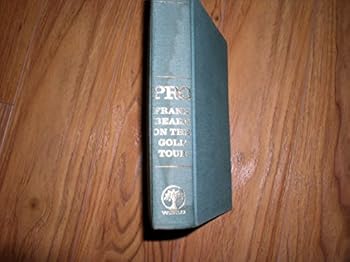 Hardcover Pro; Frank Beard on the golf tour Book