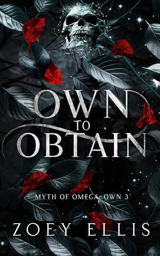 Own To Obtain (Myth of Omega Book 9)
