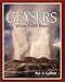 Geysers: When Earth Roars (First Books - Earth and Sky Science)