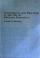 Foundations and Practices in the Use of Distance Education 0773471960 Book Cover