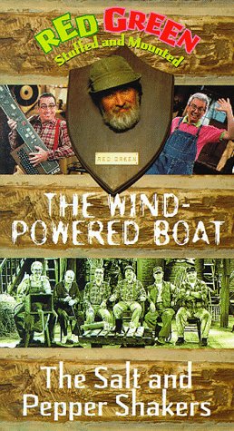 Red Green Show: The Wind Powered Boat, The Salt and Pepper Shakers [VHS]