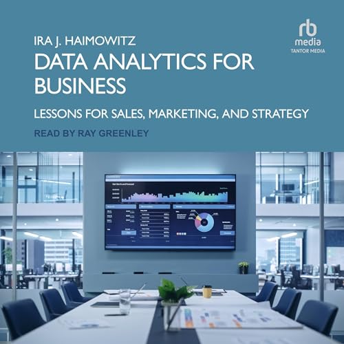 Data Analytics for Business by Ira J. Haimowitz episode artwork