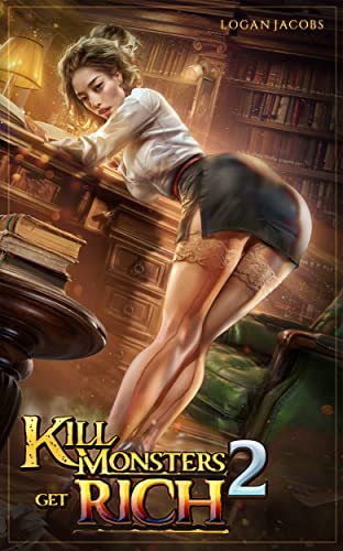 Cover of Kill Monsters, Get Rich 2