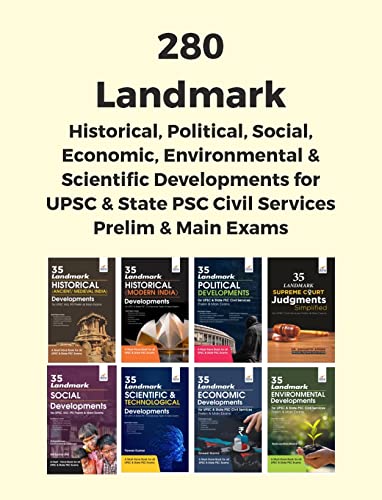 Image of 280 Landmark Historical, Political, Social, Economic, Environmental & Scientific Developments for UPSC & State PSC Civil Services Prelim & Main Exams