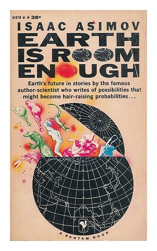 Earth is Room Enough B002ARTWDM Book Cover