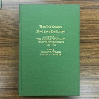 Hardcover Twentieth-Century Short Story Explication: Index (Twentieth-century Short Story Explication Supplement) Book