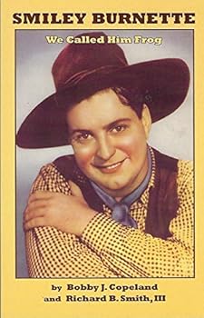 Paperback Smiley Burnette: We Called Him Frog Book