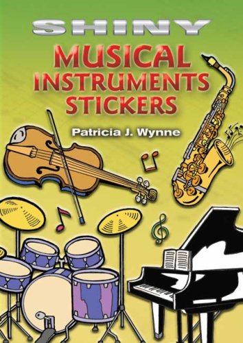 Shiny Musical Instruments Stickers (Dover Little Activity Books ...