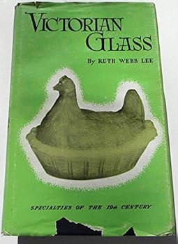 Hardcover Victorian Glass: Specialties of the 19th Century Book