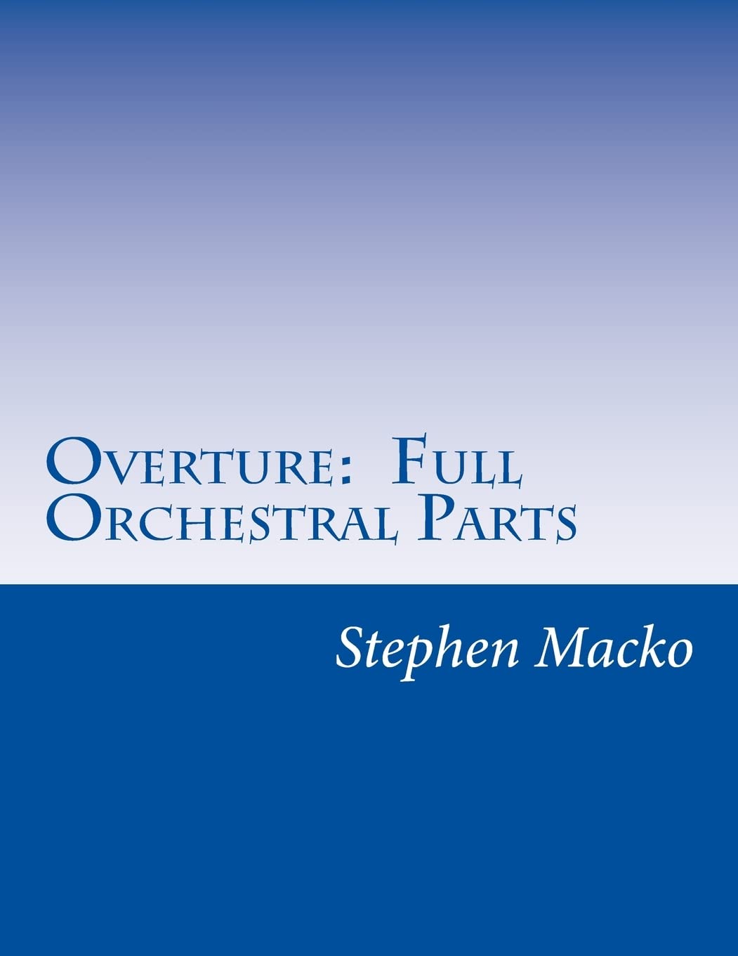 Overture: Full Orchestral Parts