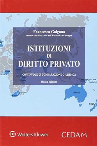 Istituzioni di diritto privato. Con tavole di comparazione giuridica Istituzioni di diritto privato. Con tavole di comparazione giuridica