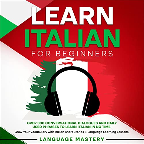 Learn Italian for Beginners by Language Mastery episode artwork