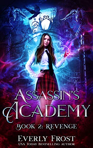 Télécharger Assassin's Academy: Book Two: Revenge: (A Dark Supernatural Academy Romance) (English Edition) PDF