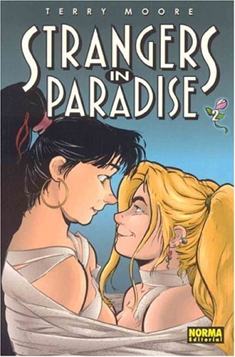 Strangers in Paradise 2 (Spanish Edition) [Spanish] 1594972168 Book Cover