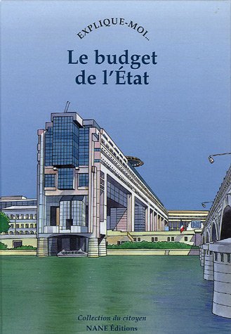 Raconte-moi... Le budget de l'Etat