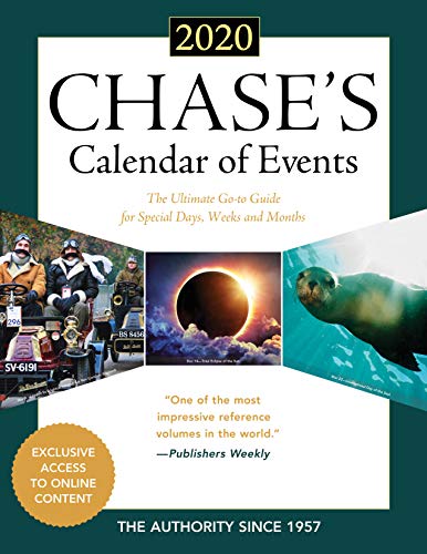 Chase's Calendar of Events 2020: The Ultimate Go-to Guide for Special Days, Weeks and Months