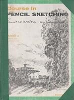 Course in Pencil Sketching Book 2 Trees B000SI4Y8S Book Cover