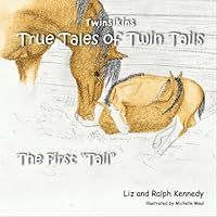Twinsikins: True Tales of Twin Tails: The First Tale 1450561640 Book Cover