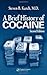 A Brief History of Cocaine