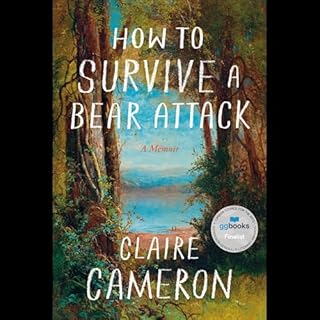 Page de couverture de How to Survive a Bear Attack