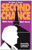 2nd Chance: White Pastor-Black Church 0913428701 Book Cover